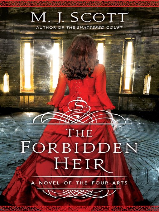 Title details for The Forbidden Heir by M.J. Scott - Available